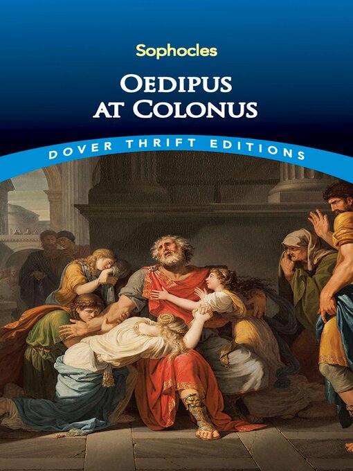 Title details for Oedipus at Colonus by Sophocles - Available